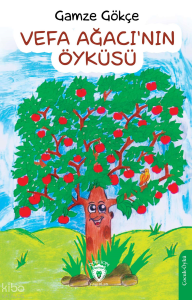 Vefa Ağacı’nın Öyküsü