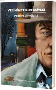 Velinimet Kırtasiyesi; Polisiye Öyküler 2