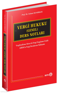 Vergi Hukuku (Genel) Ders Notları