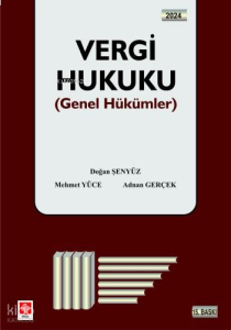 Vergi Hukuku;(Genel Hükümler)