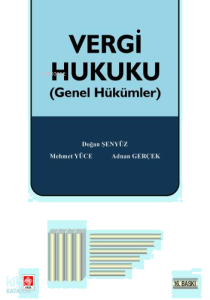 Vergi Hukuku (Genel Hükümler)