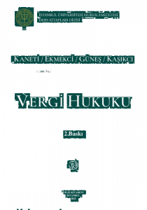 Vergi Hukuku kaneti-ekmekci-güneş-kaşıkcı