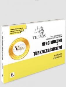 Vergi Hukuku – Türk Vergi Sistemi