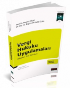 Vergi Hukuku Uygulamaları;Olaylar, Test Soruları