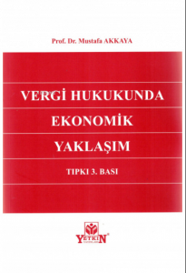 Vergi Hukukunda Ekonomik Yaklaşım