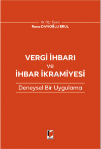 Vergi İhbarı ve İhbar İkramiyesi
