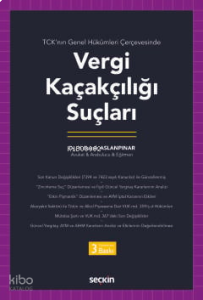 Vergi Kaçakçılığı Suçları