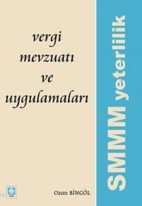 Vergi Mevzuatı ve Uygulamaları
