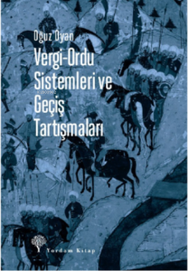 Vergi-Ordu Sistemleri Ve Geçiş Tartışmaları