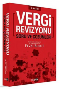 Vergi Revizyonu Soru ve Çözümleri