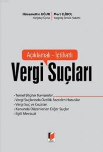Vergi Suçları; Açıklamalı, İçtihatlı