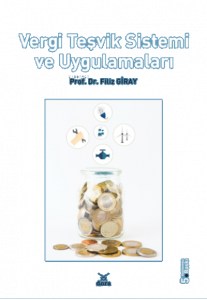 Vergi Teşvik Sistemi Ve Uygulamları