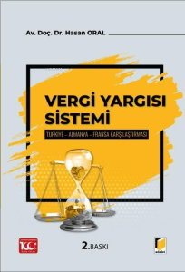 Vergi Yargısı Sistemi;Türkiye-Almanya-Fransa Karşılaştırması