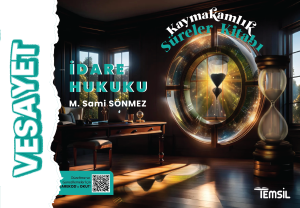 Vesayet  İdare Hukuku  Kaymakamlık Süreler Kitabı