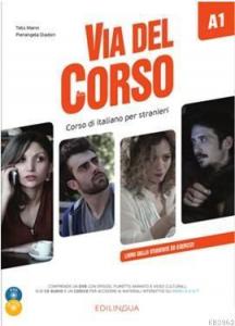 Via del Corso A1Libro dello studente ed esercizi +2CD audio +DVD