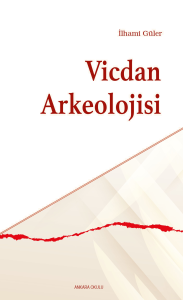 Vicdan Arkeolojisi