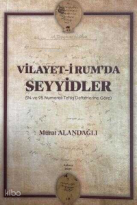 Vilayet-i Rum'da Seyyidler