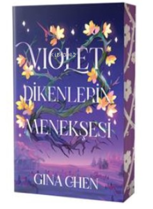 Violet ;Dikenlerin Menekşesi
