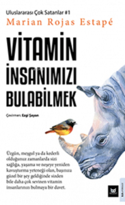 Vitamin İnsanımızı Bulabilmek