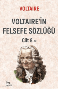 Voltaire'in Felsefe Sözlüğü Cilt 8