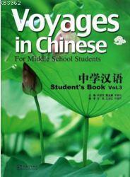 Voyages in Chinese 3 Student's Book +MP3 CD; (Gençler için Çince Kitap+ MP3 CD)