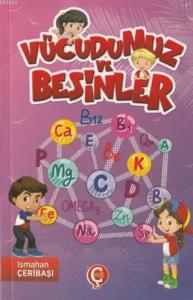 Vücudumuz ve Besinler