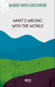 What's Wrong with The World