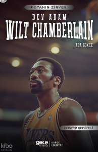 Wilt Chamberlain - Dev Adam