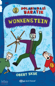 Wonkenstein: Dolabımdaki Yaratık