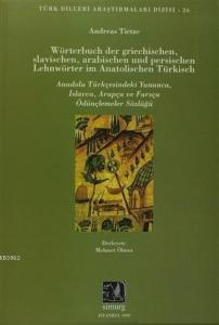 Wörterbuch Der Grıechıschen Slavıscphen Arabıschen