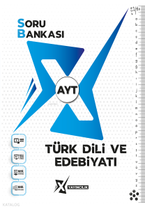 X Yayıncılık AYT Türk Dili ve Edebiyatı Soru Bankası