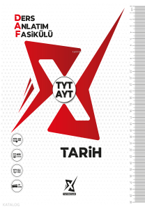 X Yayıncılık TYT-AYT Tarih Ders Anlatım Fasikülü (DAF)