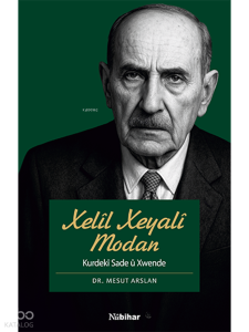 Xelîl Xeyalî Modan ;Kurdekî Sade û Xwende