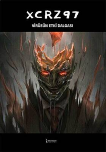 Xrz97 Virüsün Etki Dalgası