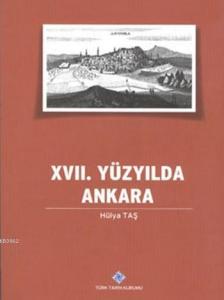 XVII. Yüzyılda Ankara