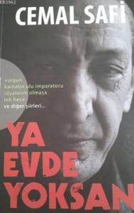 Ya Evde Yoksan!