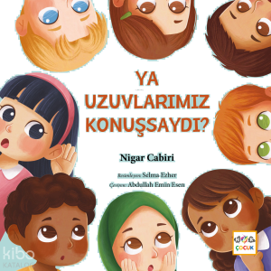 Ya Uzuvlarımız Konuşsaydı ?