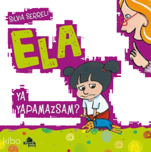 Ya Yapamazsam? - Ela 4