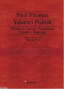 Yabancı Politik; Marksist Devlet Kuramına Yeniden Bakmak