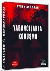 Yabancılarla Konuşma