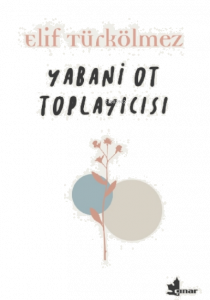 Yabani Ot Toplayıcısı