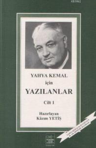 Yahya Kemal İçin Yazılanlar 1