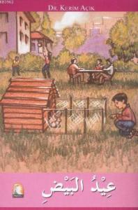 Ya'İydu'l-Beyd; Kolay Okuma