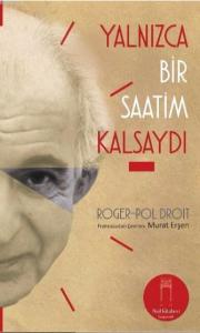 Yalnızca Bir Saatim Kalsaydı