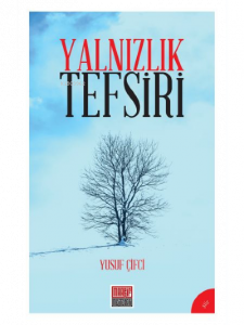 Yalnızlık Tefsiri
