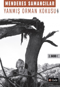 Yanmış Orman Kokusu