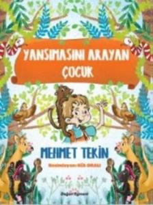 Yansımasını Arayan Çocuk