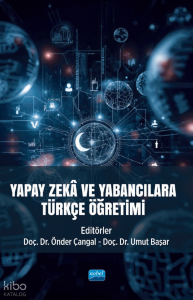 Yapay Zekâ ve Yabancılara Türkçe Öğretimi