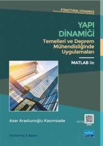 Yapı Dinamiği; Temelleri ve Deprem Mühendisliğinde Uygulamaları