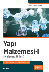 Yapı Malzemesi – I;Malzeme Bilimi